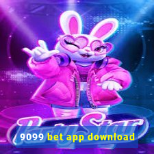 9099 bet app download